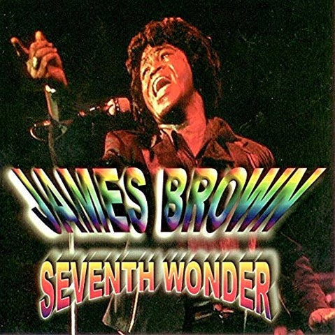 Seventh Wonder [Audio CD] James Brown