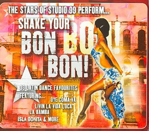Shake Your Bon Bon [Audio CD] Stars at Studio 99