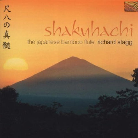Shakuhachi: The Japanese Bamboo Flute [Audio CD] Richard Stagg; Rando Fukuda; Taizan Higuchi; Japanese Traditional and Hozan Yamamoto