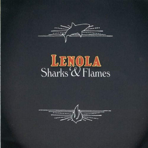 Sharks & Flames [Audio CD] LENOLA