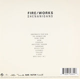 Shenanigans [Audio CD] Fire/Works