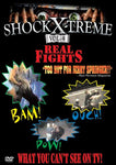 Shock Xtreme 4: Real Fights [DVD]