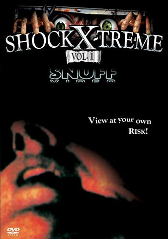 Shock X-Treme Vol 1: Snuff Video [DVD]