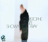 Show Me the Way [Audio CD] Goze*Christopher