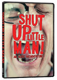 Shut Up Little Man [DVD]