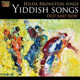 Sings Yiddish Songs Old & New [Audio CD] BRONSTEIN HILDA