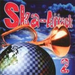 Ska Attack V.2 [Audio CD] Various Artists