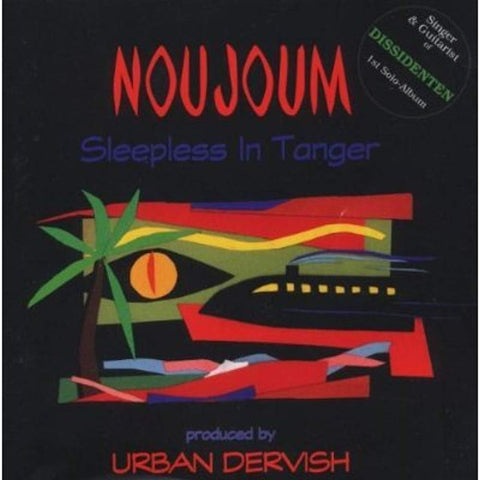 Sleepless in Tangier [Audio CD] Noujoum