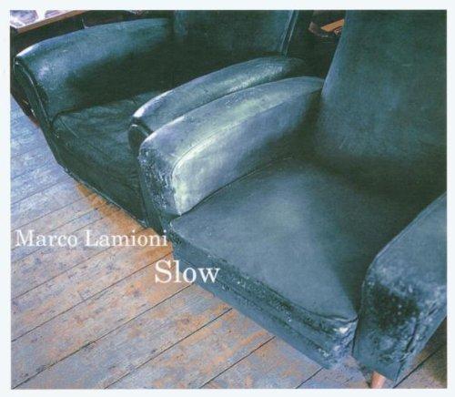 Slow [Audio CD] Lamioni, Marco
