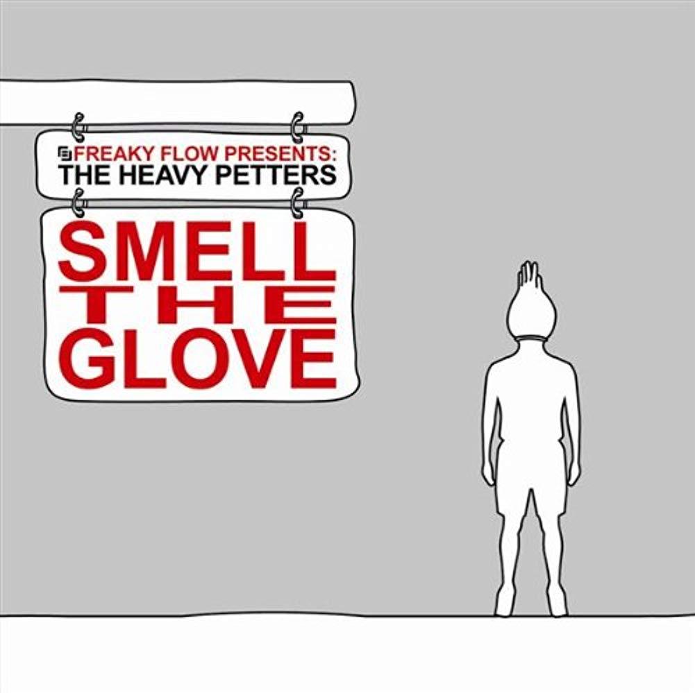 Smell the Glove [Audio CD] Heavy Petters