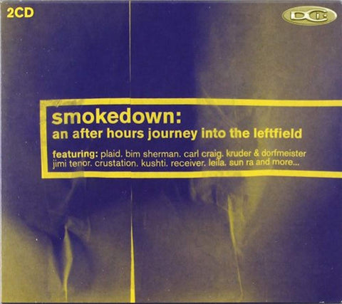 Smokedown: An After Hours Journey [Audio CD] Smokedown: An After Hours Journey