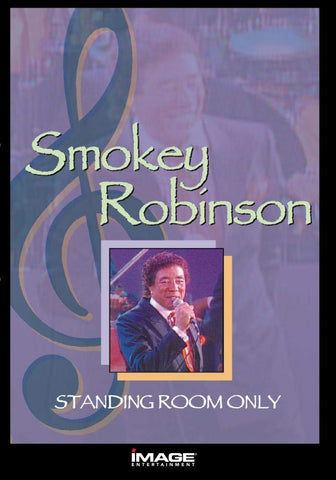 Smokey Robinson:Standing Room [DVD]