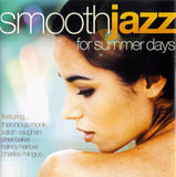 Smooth Jazz For Summer Days [Audio CD] Various