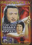 Snake Shadow Rivals [DVD]