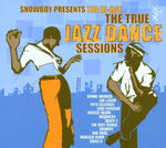 Snowboy Hi-Hat: True Jazz Dance Sessions [Audio CD] Various Artists