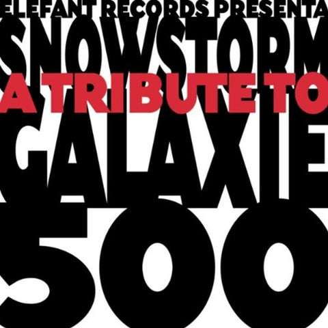 Snowstorm: A Tribute to Galaxie 500 [Audio CD] Various Artists