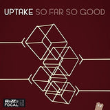 So Far So Good. Uptake [Audio CD] Uptake