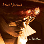 So Much More [Audio CD] Brett Dennen