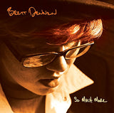 So Much More [Audio CD] Brett Dennen