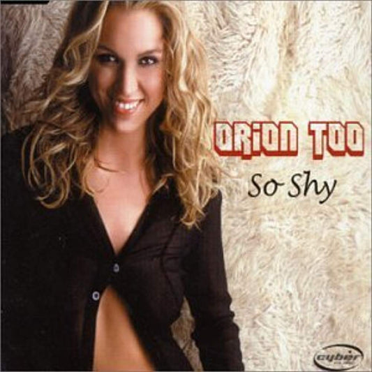 So Shy [Audio CD] Orion Too