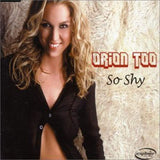 So Shy [Audio CD] Orion Too