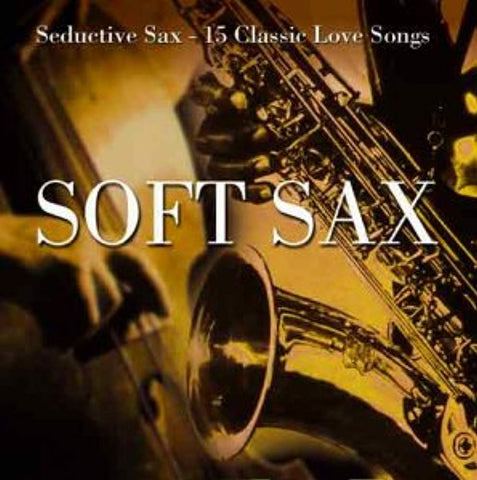 Soft Sax Vol. 1 [UK Import] [Audio CD]