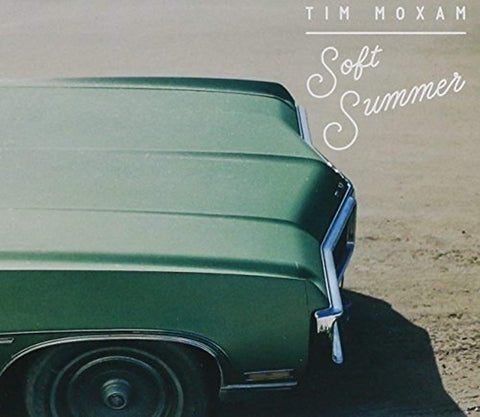 Soft Summer [Audio CD] Tim Moxam