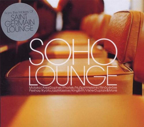 Soho Lounge [Audio CD] Various Artists