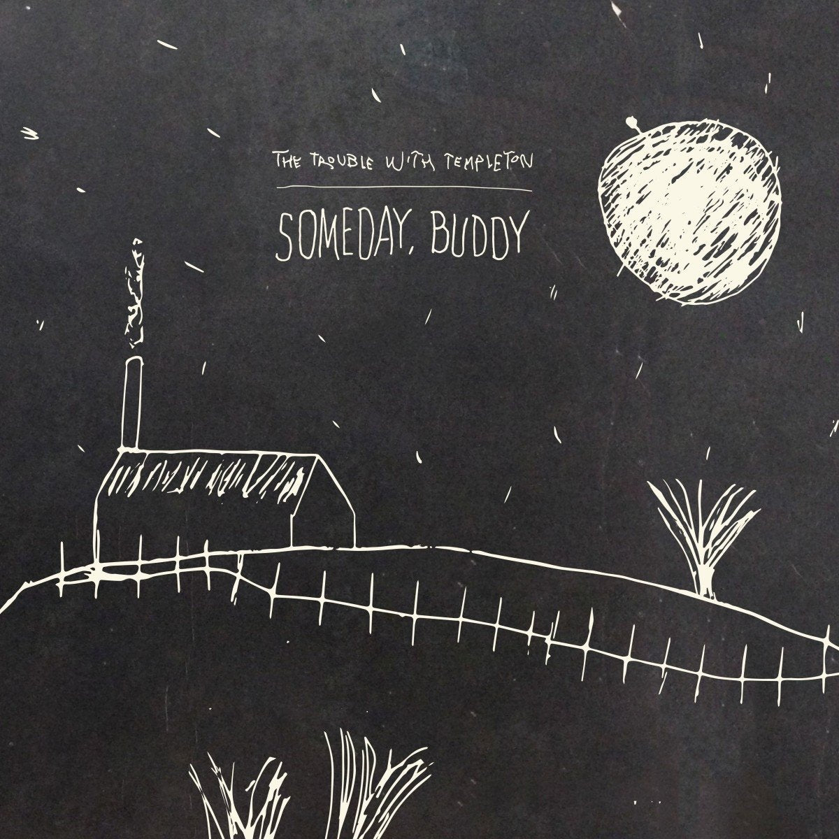 Someday, Buddy [Audio CD] The Trouble With Templeton