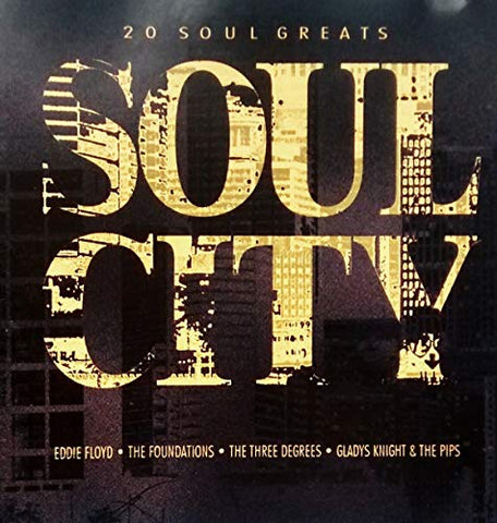 Soul City- 20 Soul Greats [Audio CD] Eddie floyd, Foundations, Three Degrees, Gladys Knight and more