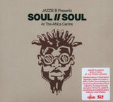 Soul II Soul at the Africa Centre: Mixed By Jazzie B [Audio CD] Various Artists