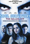 Soul Survivors: The Killer Cut (Widescreen) [DVD]