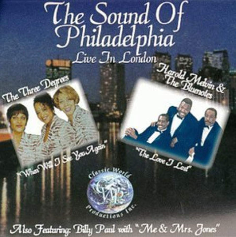 Sound of Philadelphia Live in London [Audio CD] The Three Degrees; Harold Melvin & The Bluenotes and Billy Paul