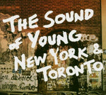 Sound of Young New York & Toronto [Audio CD] VARIOUS ARTISTS