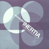 Sounds Like Inertia [Audio CD] Various Artists