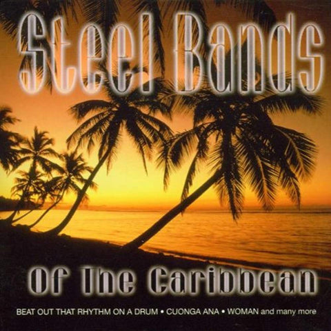 Steel Bands of the Caribbean [Audio CD] Various Artists