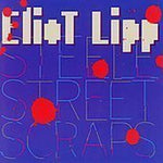 Steele Street Scraps Ep [Audio CD] Lipp, Eliot