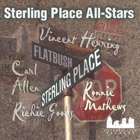 Sterling Place All-Stars [Audio CD] HERRING,VINCENT MATHEWS,RONNIE GOODS,RICHIE ALLEN,CARL