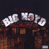 Stick Up Kid [Audio CD] Big Noyd