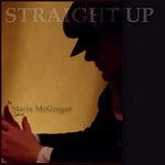 Straight Up [Audio CD] McGregor, Stacie