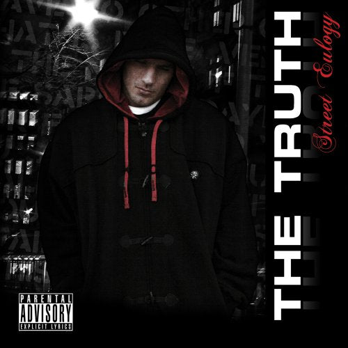 Street Eulogy (Advisory) [Audio CD] Truth (Rap)
