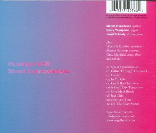 Street Expressionism [Audio CD] PARADIGM SHIFT