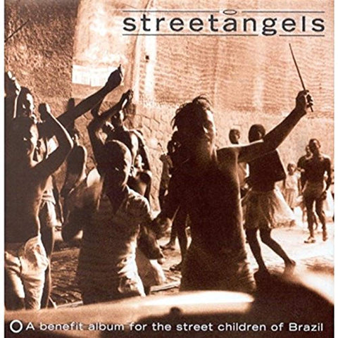 Streetangels: A Benefit Album for the Street Child [Audio CD] VARIOUS ARTISTS