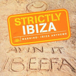 Strictly Ibiza [Audio CD] Strictly Ibiza