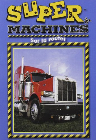 Super Machines: Sur La Route (Bilingual) [DVD]