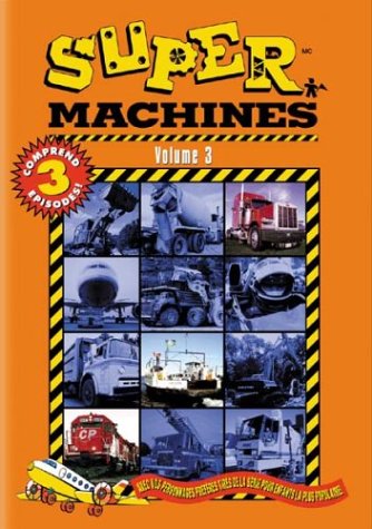 Super Machines - Volume 3 (Sur La Route / À Bon Port / À La Gare De Triage) (Bilingual) [DV