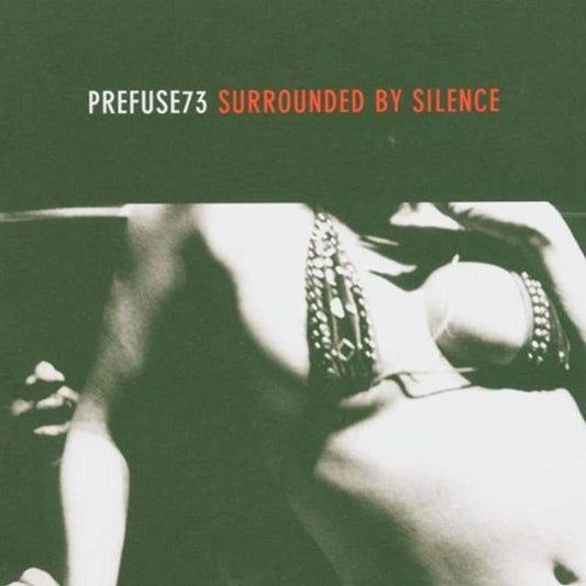 Surrounded By Silence [Audio CD] Prefuse 73