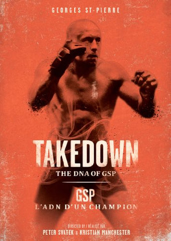 Takedown: The DNA of GSP/ L'ADN d'un champion (Bilingual) [DVD]