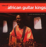 Tales of African Guitar Kings [Audio CD] Tales of African Guitar Kings