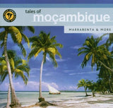 Tales of Mocambique: Marrabenta & More [Audio CD] Tales of Mocambique